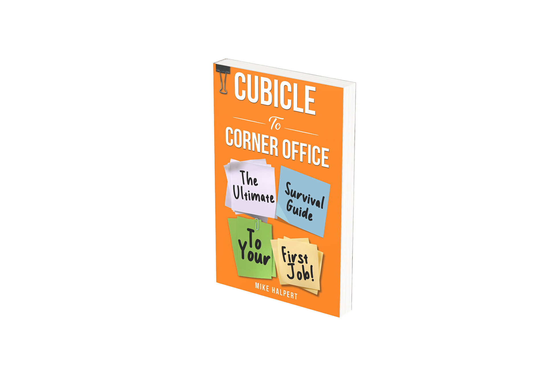 Cubicle To Corner Office Book First Job Out Of College cubicle-to-corner-office-book-first-job-out-of-college